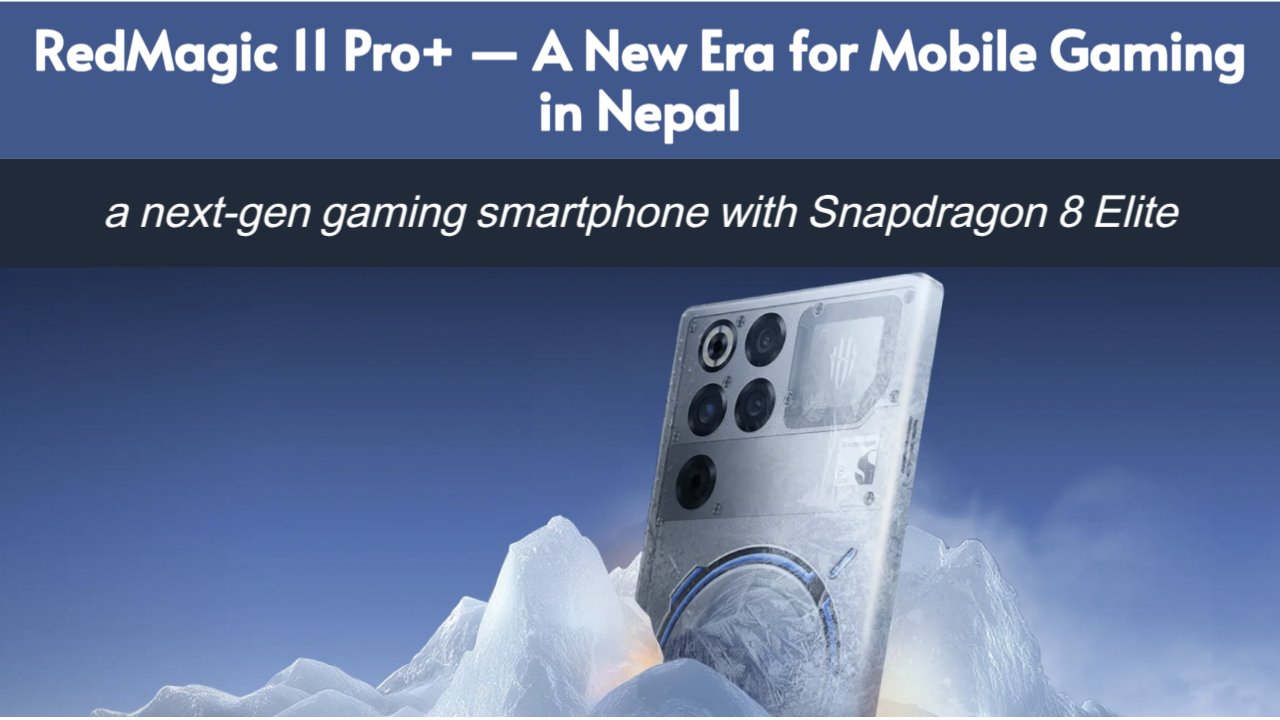 RedMagic 11 Pro+ Price in Nepal | Full Specs, Launch & Gaming Review 2025