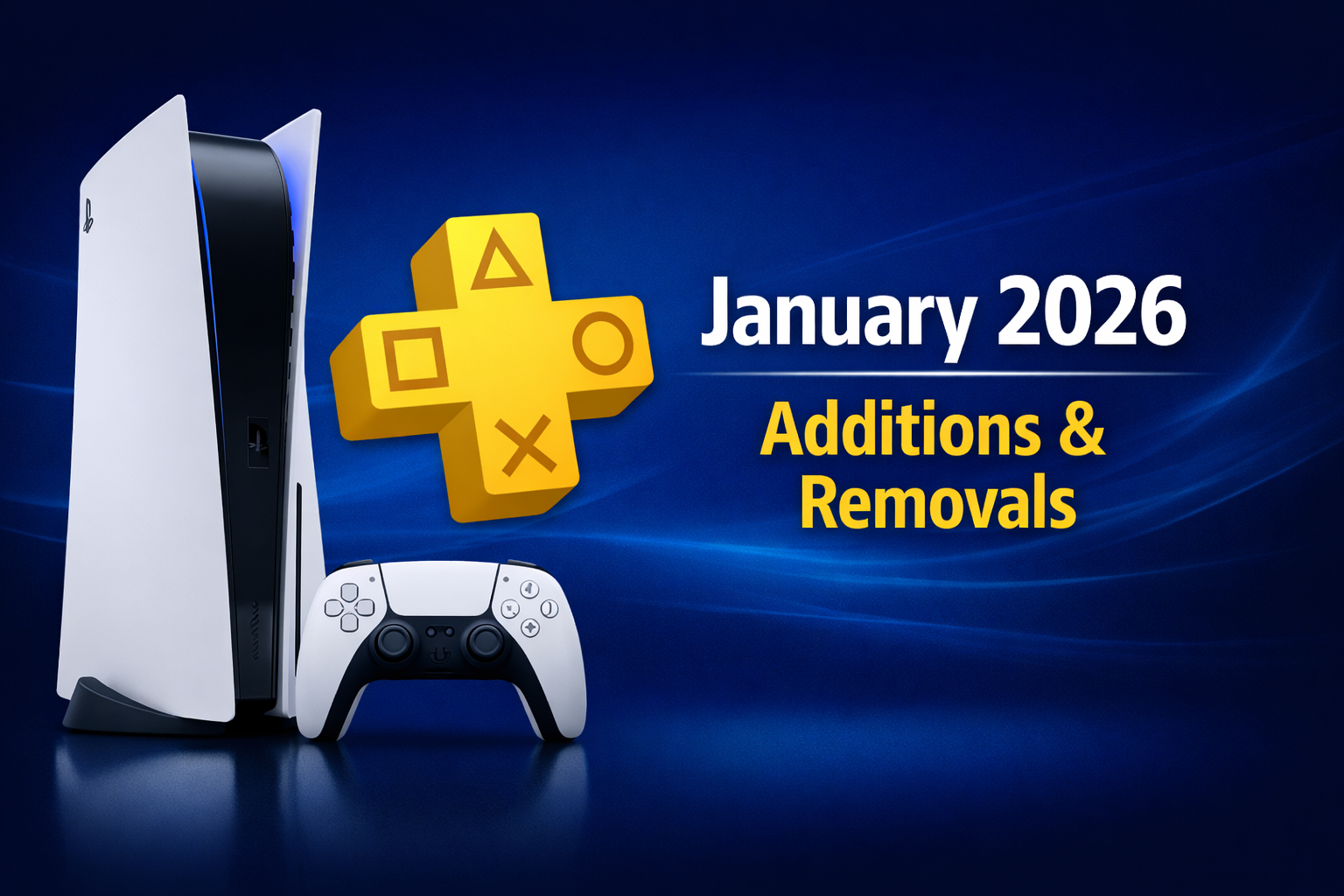 PlayStation Plus January 2026 Additions and Removals – Full Update