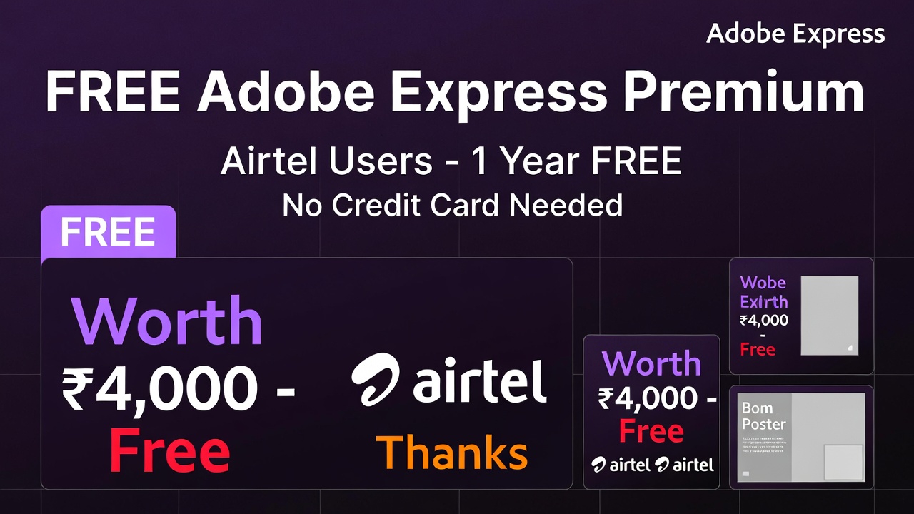Airtel Users Get Adobe Express Premium Free for 1 Year – How to Activate