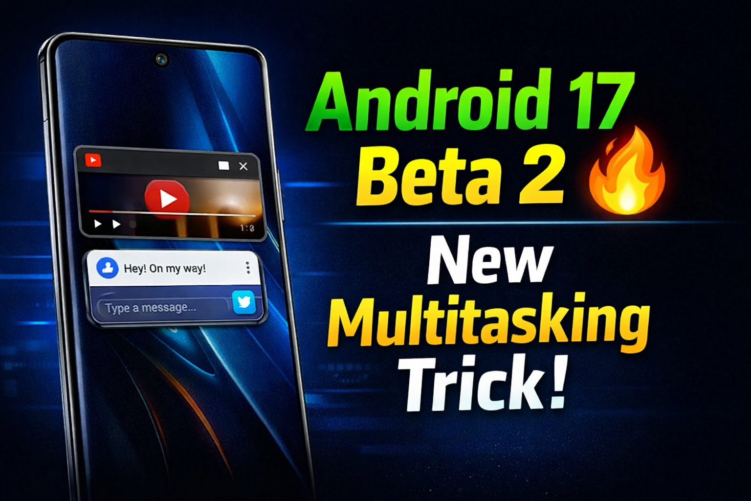 Android 17 Beta 2: New Multitasking & Cross-Device Handoff