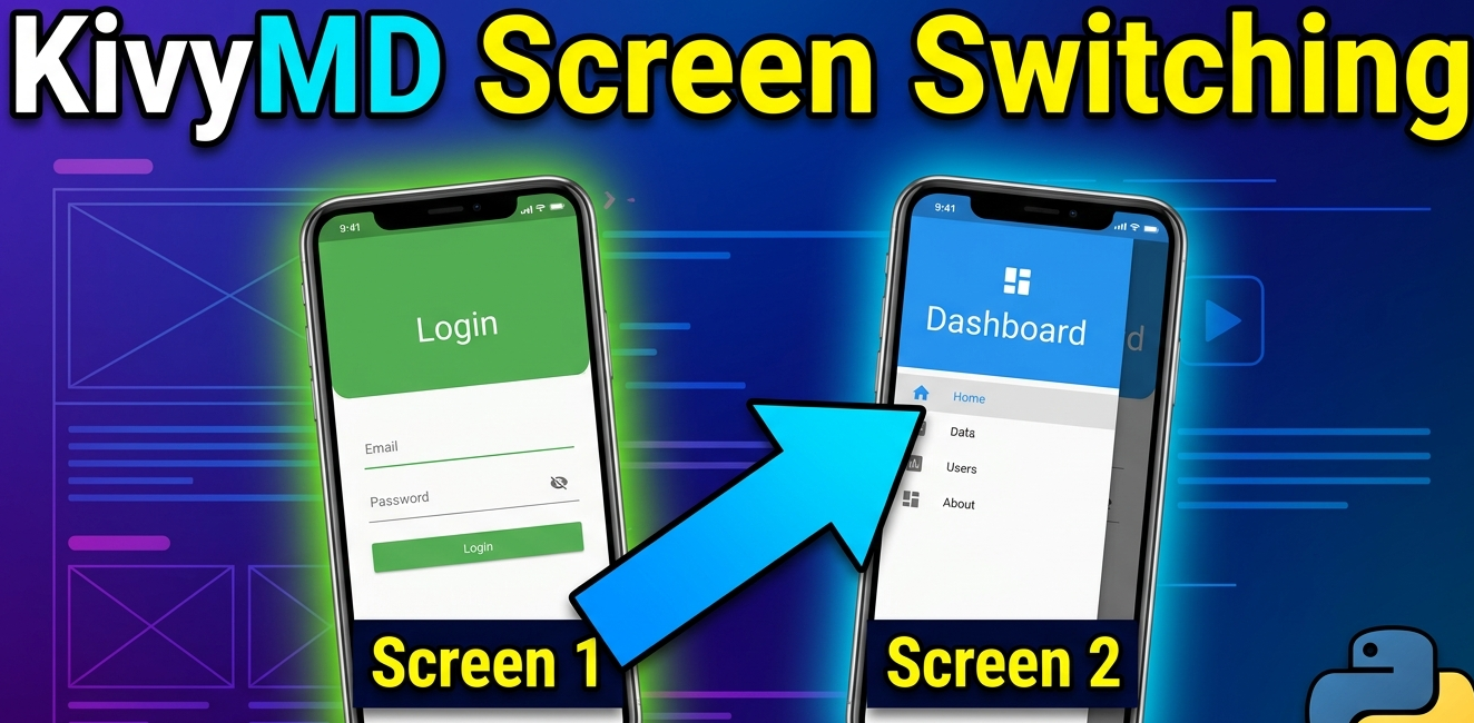 KivyMD MDScreen vs ScreenManager Explained | Screen Switching Guide (Python)