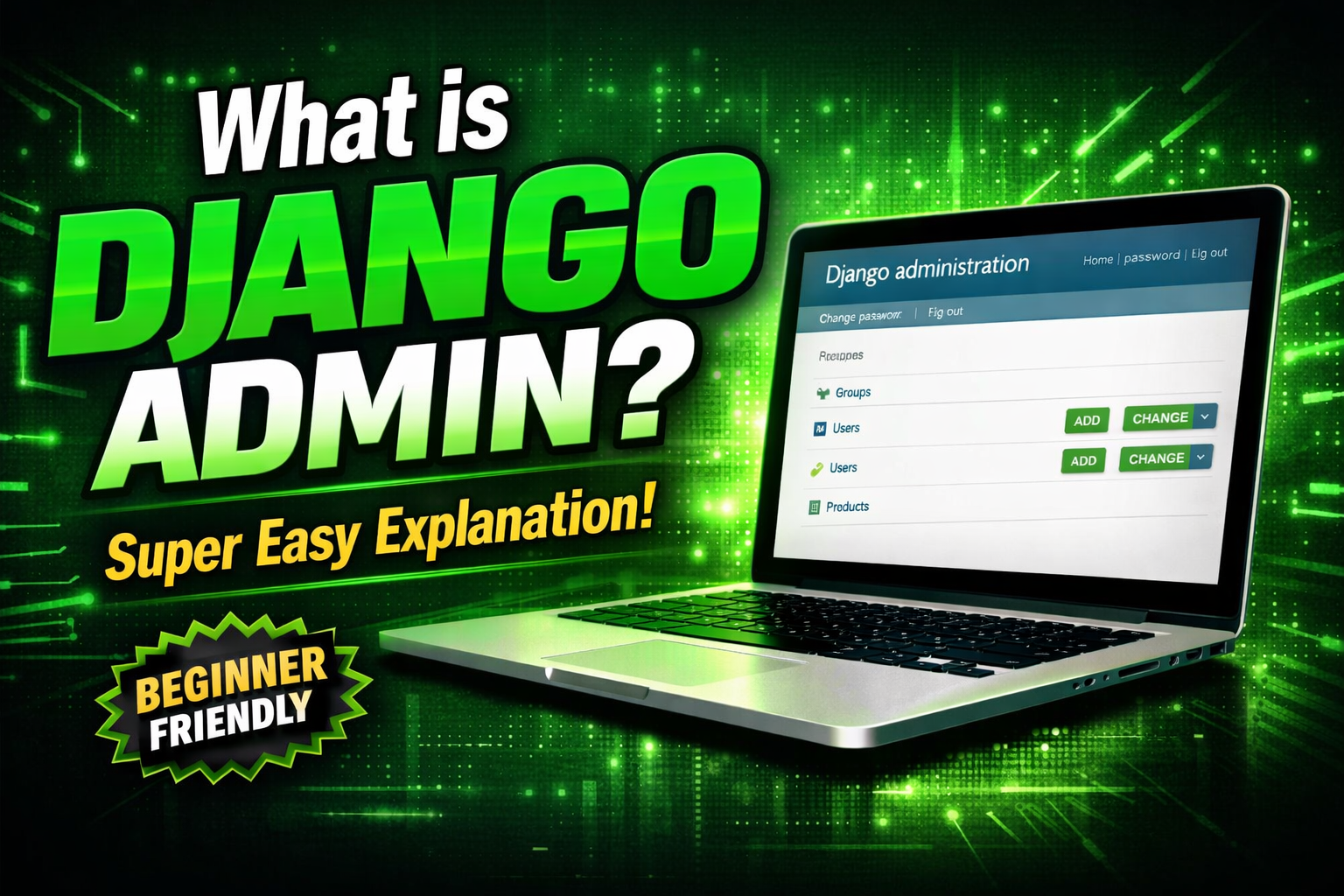 Django Admin Site Explained | Complete Introduction for Beginners (Django Tutorial)Django Admin Site