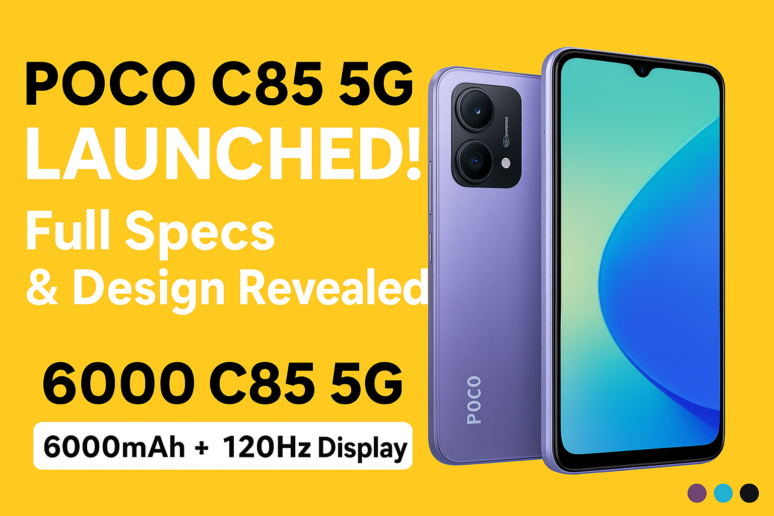 Poco C85 5G Launched: Full Specs, Design, Price & Features